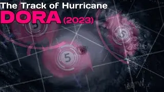 The Track of Hurricane Dora (2023)