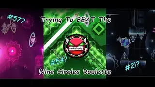 Trying To BEAT The Nine Circles Roulette! (Pt.1)
