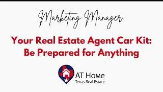Marketing with Hart: Your Real Estate Agent Car Kit (Be Prepared for Anything!)