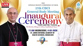 🔴LIVE | Inaugural Ceremony of the 37th CBCI General Body Meeting | 11 AM | 4th Feb 2026