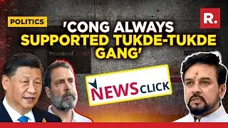 Anurag Thakur explains how China, Congress and NewsClick are linked | FULL PC