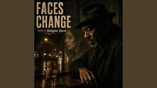 Faces Change