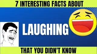 7 facts about laughing|#shorts|#facts|#amazing