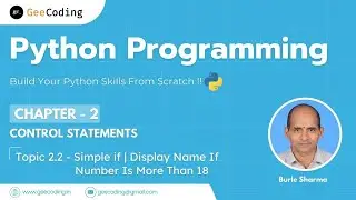 2.2 &ndash; Simple if Statement Program | Display Name If The Number Is More Than 18