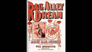 Rag Alley Dream, Mattie Harl Burgess