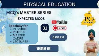 Most Expected MCQs Physical Education by Vikram Sir #mastercadre #pstet#physicaleducaion#pti