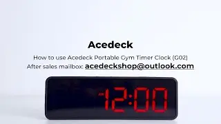Acedeck Portable Gym Timer Clock Setup Guide - G02