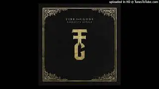 Fire From The Gods - The Taste