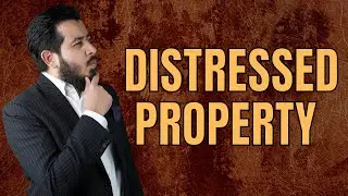 Buying Distressed Properties from the Market!