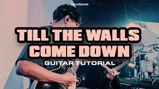 Till The Walls Come Down | Sound Of Victory | planetboom Official Guitar Tutorial Video
