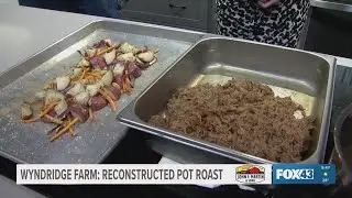Wyndridge Farm makes a reconstructed pot roast in the FOX43 kitchen