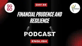 Day 33: Financial Prudence and Resilience ENGLISH PODCAST
