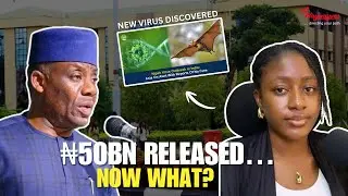 ₦50bn for Universities, Prisoners to Vote & Rising Fuel Prices &mdash; Nigeria Explained