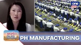 Pan: PH manufacturing shows signs of stabilization | Money Talks