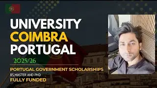 Fully Funded Portugal Scholarships 2025 | University of Coimbra | Bachelor, Master & PhD Admissions