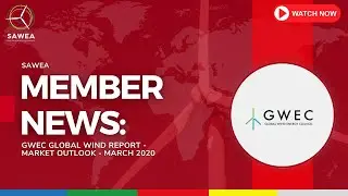 Member News: GWEC Global Wind Report - Market Outlook 2020