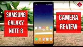 Samsung Galaxy Note 8 Camera Review | Digit.in