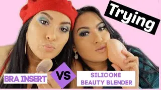 BRA INSERT VS SILICONE BEAUTY BLENDER | WE TRY WEDNESDAY