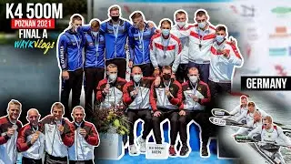 K4 MEN 500m FINAL A | 2021 EUROPEAN CANOE SPRINT CHAMPIONSHIPS POZNAN POLAND | WAYkVlogs