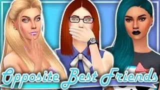 The Sims 4 | Opposite Best Friends | GROUP COLLAB!