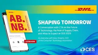 Shaping Tomorrow: A Conversation with CTA on the Future of Technology, the Role of Supply Chain ...