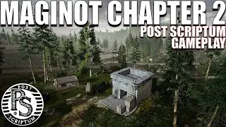 Post Scriptum Maginot Chapter 2 map gameplay