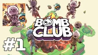 Bomb Club - All Levels Android iOS Gameplay Walkthrough Part 1