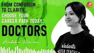 How to Become a Doctor | Career Counselling | Careers Opportunities in MBBS @Vedantu Class 9 & 10