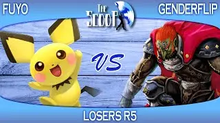 Weird | FuYo (Pichu) vs Weird | Genderflip (Ganondorf, Steve) - The Scoop 17 - 1st Anniversary LR5