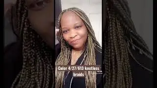 Knotless Braids. Color 4/27/613 Xpression braiding hair #Amazon