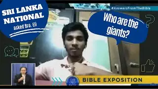 Sri Lanka National asked Bro. Eli 