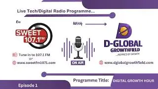 Internet 101: How Nigerians Can Access Global Opportunities | Digital Growth Hour S1E1