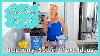 Blueberry Protein Shake Recipes - Featuring Wyman's Wild Frozen Blueberries
