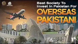 Best Society in Pakistan for Overseas Pakistanis to Invest 2025