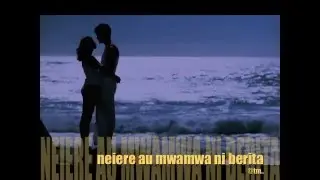2016 neiere au mwamwa ni berita (BOOATA)_TMaquak+Teidy Boy+LadyM - Kiribati@tm..