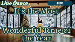 잇츠 더 모스트 원더풀 타임 오브 더 이어 라인댄스, It's the Most Wonderful Time of the Year,  24C 3W,  중급자,  #linedance