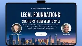 Legal Foundations, Capitalizing the Company (Part 2 in a series)