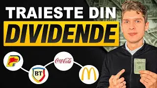 Cum sa traiesti din DIVIDENDE (chiar daca incepi cu putin)