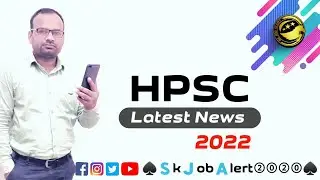 HPSC 2 Important Notice 2022 || Hpsc Latest Interview Schedule Updates || Skjobalert