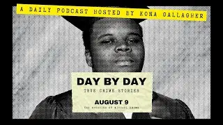August 9 &ndash; The Shooting of Michael Brown