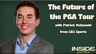 The Future of the PGA Tour & Biggest Questions of 2026 with Patrick McDonald | Inside Golf Podcast