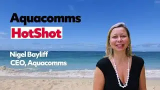 What's new in the subsea industry? With Aqua Comms & HOT TELECOM