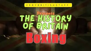 The Unbelievable British Boxing History You Didn't Know About