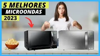 Qual o Melhor Microondas de 2023!  // Tem de 21 a 34 litros, Inox e Muito Mais !