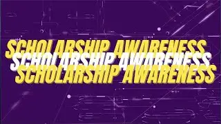 Scholarship Awareness 2021
