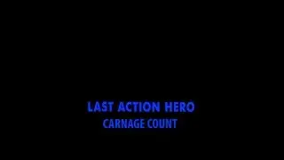 Last Action Hero (1993) Carnage Count