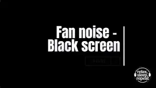 12 Hours of Soft Fan Noise | Deep Sleep • Black Screen