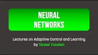 Neural Networks (Lectures on Adaptive Control and Learning)