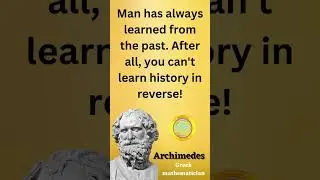 The Most Interesting Man in the World: Archimedes📐  | physics | Motivation Quotes| @Quotes8899