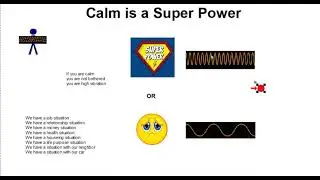 Calm Is A Super Power
